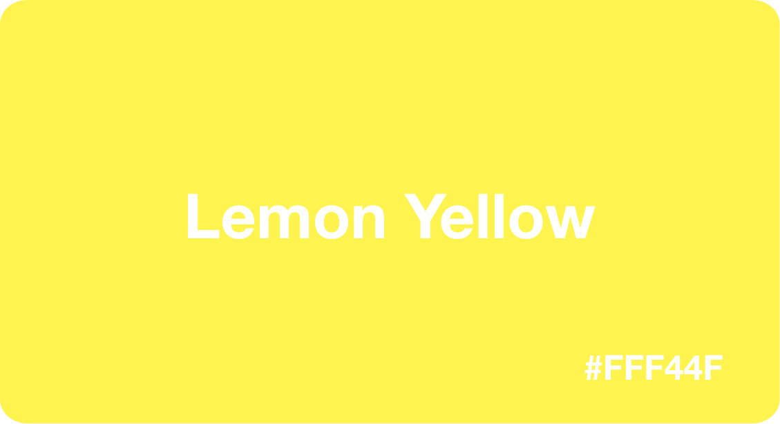 Lemon Yellow (fff44f) Color Codes & Palettes